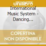 International Music System - Dancing Therapy cd