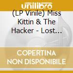 Miss Kittin & The Hacker - Lost Tracks Vol. 1 Ep cd musicale di Miss Kittin & The Hacker