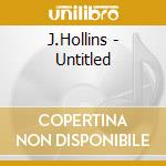 J.Hollins - Untitled cd