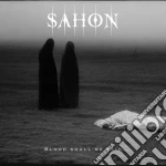 Sahon - Blood Shall Be Paid cd