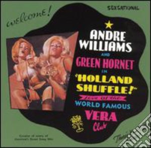(LP Vinile) Andre Williams - Holland Shuffle lp vinile di Andre Williams