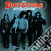 Dictators - Every Day Is Saturday cd