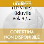 (LP Vinile) Kicksville Vol. 4 / Various vinile
