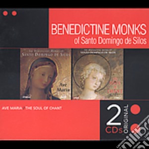 Benedictine Monks Of Santo Domingo De Silos: Ave Maria: Soul Of Chant cd musicale di Benedictine Monks Of Santo Domingo De Silos