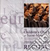 Children's Choir Of Saint-Marc: Recital cd