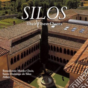 Benedictine Monks Of Santo Domingo De Silos: Their Finest Chants cd musicale di Benedictine Monks Of Santo Domingo De Silos