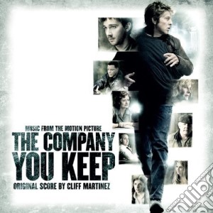 Cliff Martinez - Company You Keep cd musicale di Cliff Martinez