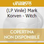(LP Vinile) Mark Korven - Witch lp vinile di Mark Korven