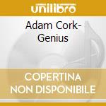 Adam Cork- Genius cd