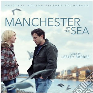 Lesley Barber - Manchester By The Sea / O.S.T. cd musicale di Lesley Barber