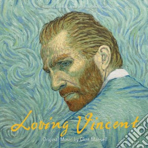Clint Mansell - Loving Vincent / O.S.T. cd musicale di Clint Mansell