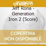 Jeff Rona - Generation Iron 2 (Score) cd