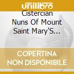 Cistercian Nuns Of Mount Saint Mary'S Abbey - Easter Glory: Entering The Paschal Mystery Through cd
