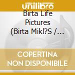 Birta Life Pictures (Birta Mikl?S / Szend?Fi P?Ter / Mits Gerg? / Szab? D?Niel) - Hey Kids! cd