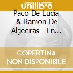 Paco De Lucia & Ramon De Algeciras - En Hispanoamerica cd