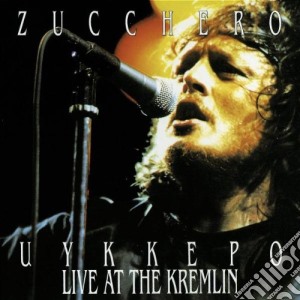 Zucchero - Live At The Kremlin (2 Cd) cd musicale di ZUCCHERO
