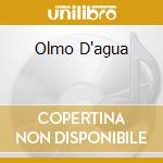 Olmo D'agua cd