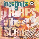 Incognito - Tribes Vibes And Scribes cd