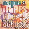 Incognito - Tribes Vibes And Scribes cd musicale di INCOGNITO
