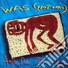 Was (Not Was) - Hello Dad I'm In Jail cd