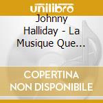 Johnny Halliday - La Musique Que J'Aime 1972-73 cd