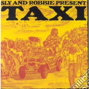 Sly & Robbie Present Taxi / Various cd musicale