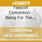 Fairport Convention - Rising For The Moon cd