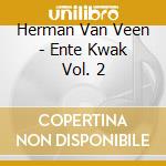 Herman Van Veen - Ente Kwak Vol. 2 cd