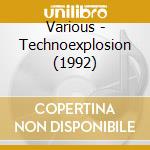 Various - Technoexplosion (1992) cd