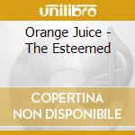 Orange Juice - The Esteemed cd