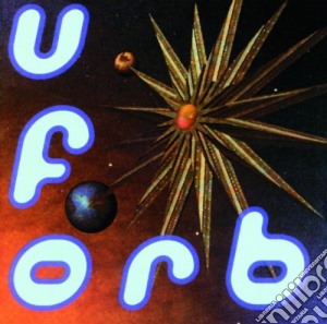 Orb (The) - U.f.orb cd musicale di ORB