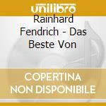 Rainhard Fendrich - Das Beste Von cd