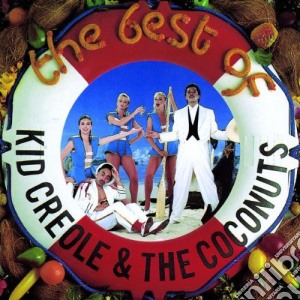 Kid Creole And The Coconuts - The Best Of cd musicale di CREOLE KID & COCONUTS