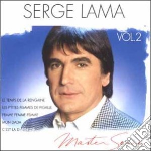 Serge Lama - Vol.2 Master Serie cd musicale di Serge Lama