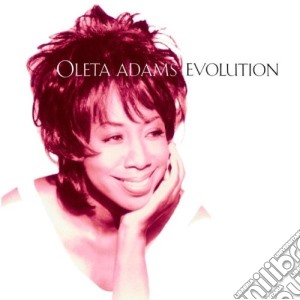 Oleta Adams - Evolution cd musicale di ADAMS OLETA