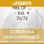 Hits Of ... - Vol. 4 71/72 cd