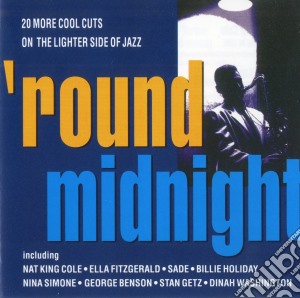 Round Midnight / Various cd musicale