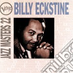 Billy Eckstine - Jazz Masters Vol.22