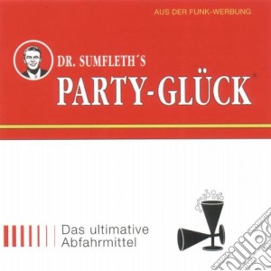 Dr.Sumfleths Party Gluck cd musicale