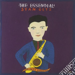 Stan Getz - The Essential cd musicale di Stan Getz