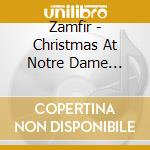Zamfir - Christmas At Notre Dame Basili cd