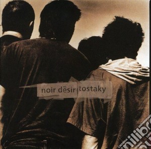Noir Desir - Tostaky cd musicale di NOIR DESIR