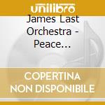James Last Orchestra - Peace (Frieden) cd