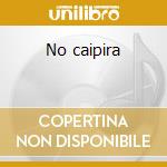 No caipira cd