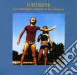 Katerine - Les Mariages Chinois cd