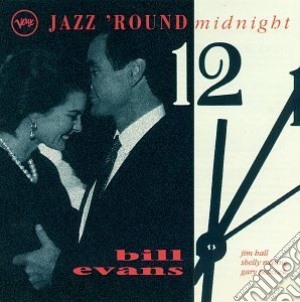 Bill Evans - Jazz 'Round Midnight cd musicale di Bill Evans