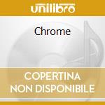 Chrome cd musicale di WHEEL CATHERINE