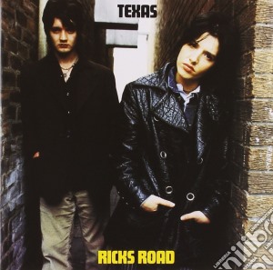 Texas - Ricks Road cd musicale di TEXAS