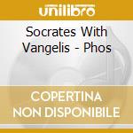 Socrates With Vangelis - Phos cd