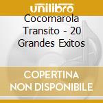 Cocomarola Transito - 20 Grandes Exitos cd